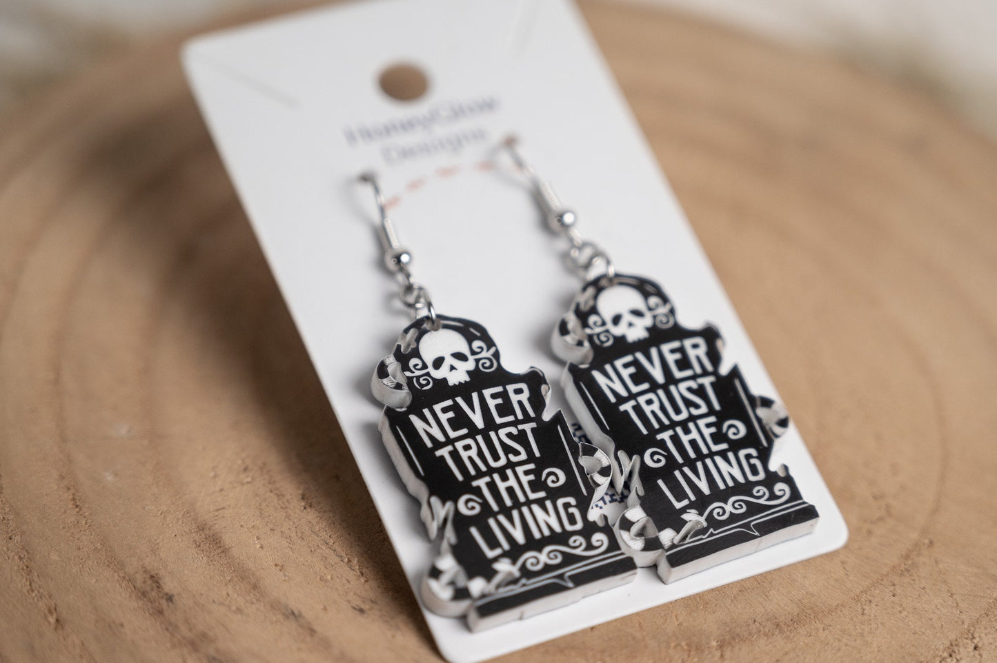 Tombstone Earrings- Halloween Tombstone-Never Trust the Living- I myself am strange and unusual