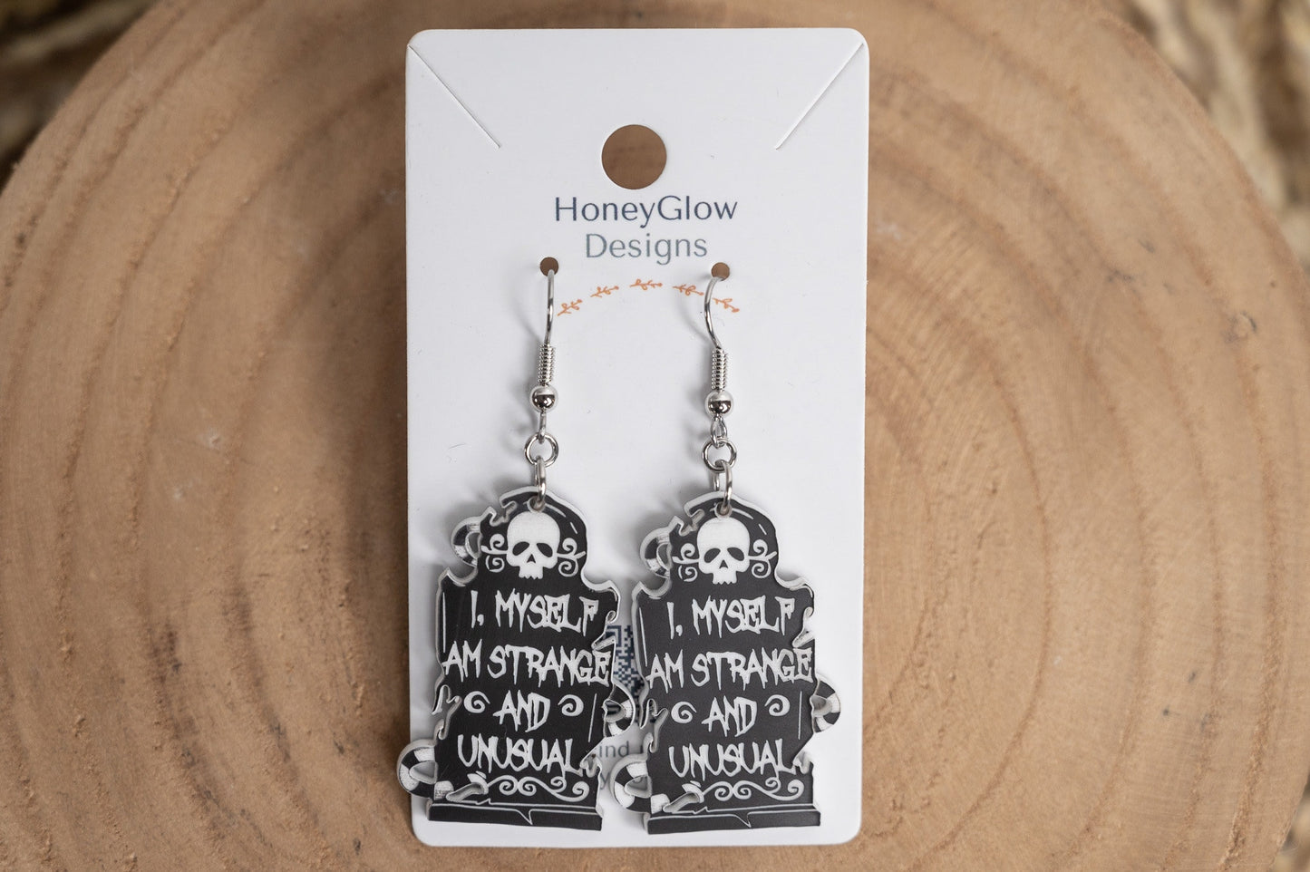 Tombstone Earrings- Halloween Tombstone-Never Trust the Living- I myself am strange and unusual